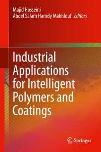 Industrial Applications for Intelligent Polymers and Coatings〈1st ed. 2016〉