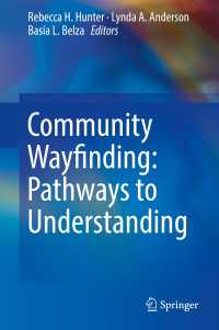 Community Wayfinding: Pathways to Understanding〈1st ed. 2016〉