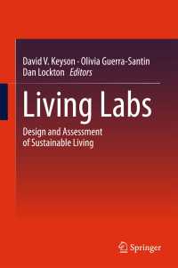 Living Labs〈1st ed. 2017〉 : Design and Assessment of Sustainable Living