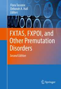 FXTAS, FXPOI, and Other Premutation Disorders〈2nd ed. 2016〉（2）