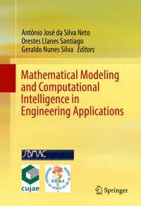 Mathematical Modeling and Computational Intelligence in Engineering Applications〈1st ed. 2016〉