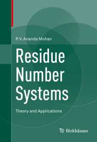 Residue Number Systems〈1st ed. 2016〉 : Theory and Applications