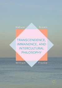 Transcendence, Immanence, and Intercultural Philosophy〈1st ed. 2016〉