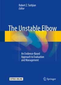 The Unstable Elbow : An Evidence-Based Approach to Evaluation and Management