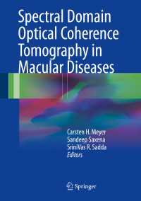 Spectral Domain Optical Coherence Tomography in Macular Diseases
