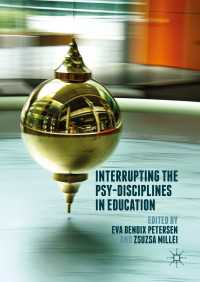 Interrupting the Psy-Disciplines in Education〈1st ed. 2016〉