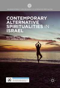 Contemporary Alternative Spiritualities in Israel〈1st ed. 2017〉
