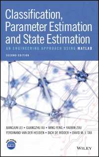 Classification, Parameter Estimation and State Estimation : An Engineering Approach Using MATLAB（2）