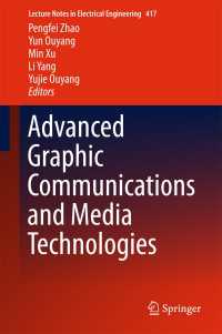 Advanced Graphic Communications and Media Technologies〈1st ed. 2017〉
