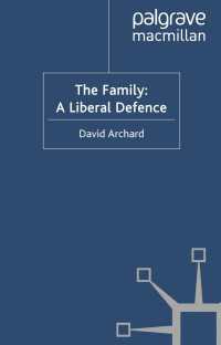 The Family: A Liberal Defence