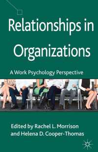 組織における人間関係：労働心理学の視点<br>Relationships in Organizations : A Work Psychology Perspective