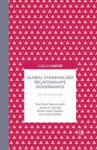 Global Stakeholder Relationships Governance : An Infrastructure