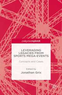 Leveraging Legacies from Sports Mega-Events : Concepts and Cases