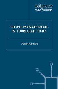波乱の時代の人材管理<br>People Management in Turbulent Times