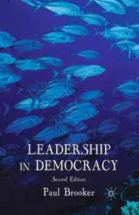 民主主義下のリーダーシップ（第２版）<br>Leadership in Democracy〈2nd ed. 2010〉（2）