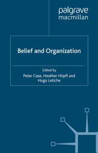 信仰と組織<br>Belief and Organization