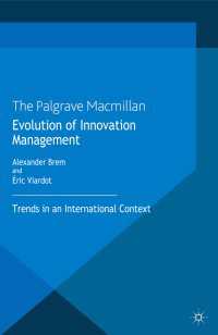 Evolution of Innovation Management : Trends in an International Context