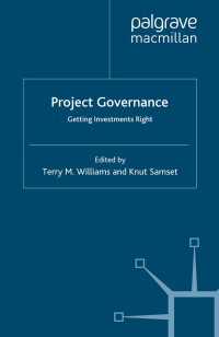 Project Governance : Getting Investments Right