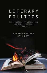 Literary Politics : The Politics of Literature and the Literature of Politics