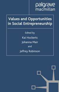 社会起業家の価値観とチャンス<br>Values and Opportunities in Social Entrepreneurship