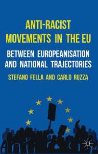 Anti-Racist Movements in the EU : Between Europeanisation and National Trajectories