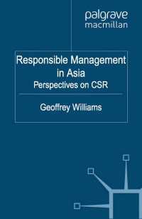 アジアにおけるCSRへの視点<br>Responsible Management in Asia : Perspectives on CSR