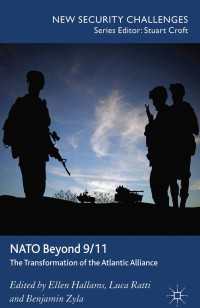 9.11後のNATO：大西洋同盟の変化<br>NATO Beyond 9/11 : The Transformation of the Atlantic Alliance