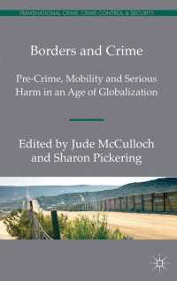 Borders and Crime : Pre-Crime, Mobility and Serious Harm in an Age of Globalization