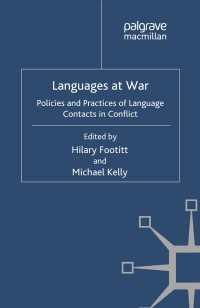 戦争の言語<br>Languages at War : Policies and Practices of Language Contacts in Conflict