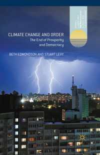 Climate Change and Order : The End of Prosperity and Democracy