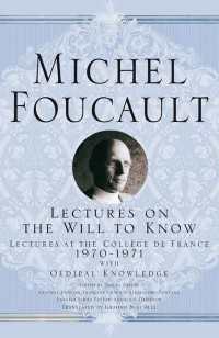 フーコー講義：知への意志（英訳）<br>Lectures on the Will to Know