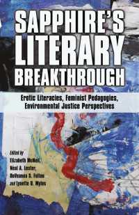Sapphire’s Literary Breakthrough : Erotic Literacies, Feminist Pedagogies, Environmental Justice Perspectives