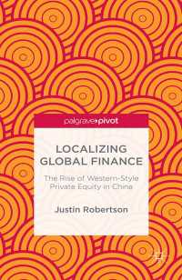 Localizing Global Finance: The Rise of Western-Style Private Equity in China
