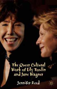 The Queer Cultural Work of Lily Tomlin and Jane Wagner
