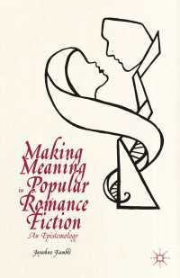Making Meaning in Popular Romance Fiction : An Epistemology