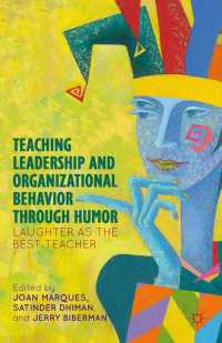 Teaching Leadership and Organizational Behavior through Humor : Laughter as the Best Teacher