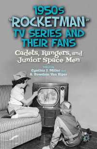 1950s “Rocketman” TV Series and Their Fans : Cadets, Rangers, and Junior Space Men
