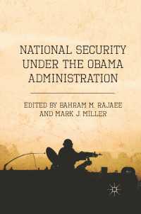 オバマ政権の国家安全保障政策<br>National Security under the Obama Administration