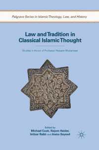 Law and Tradition in Classical Islamic Thought : Studies in Honor of Professor Hossein Modarressi