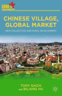 Chinese Village, Global Market : New Collectives and Rural Development