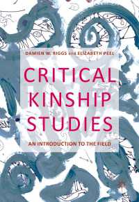 批判的親族研究入門<br>Critical Kinship Studies : An Introduction to the Field