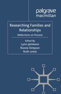 家族を研究する<br>Researching Families and Relationships : Reflections on Process