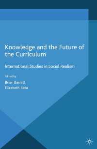 知識とカリキュラムの未来<br>Knowledge and the Future of the Curriculum : International Studies in Social Realism