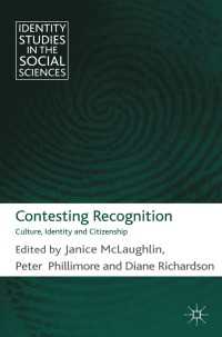 Contesting Recognition : Culture, Identity and Citizenship