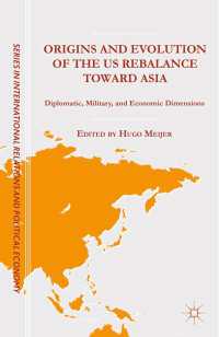 Origins and Evolution of the US Rebalance toward Asia : Diplomatic, Military, and Economic Dimensions