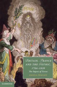 Britain, France and the Gothic, 1764–1820 : The Import of Terror