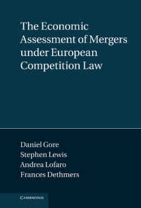 ＥＵ競争法の下での合併の経済的評価<br>The Economic Assessment of Mergers under European Competition Law
