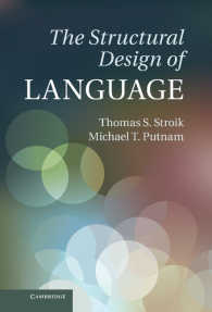 言語の構造的設計図<br>The Structural Design of Language