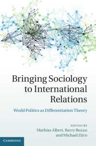 国際関係論の社会学<br>Bringing Sociology to International Relations : World Politics as Differentiation Theory
