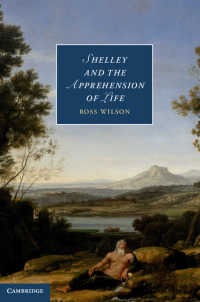 シェリーと生の感得<br>Shelley and the Apprehension of Life